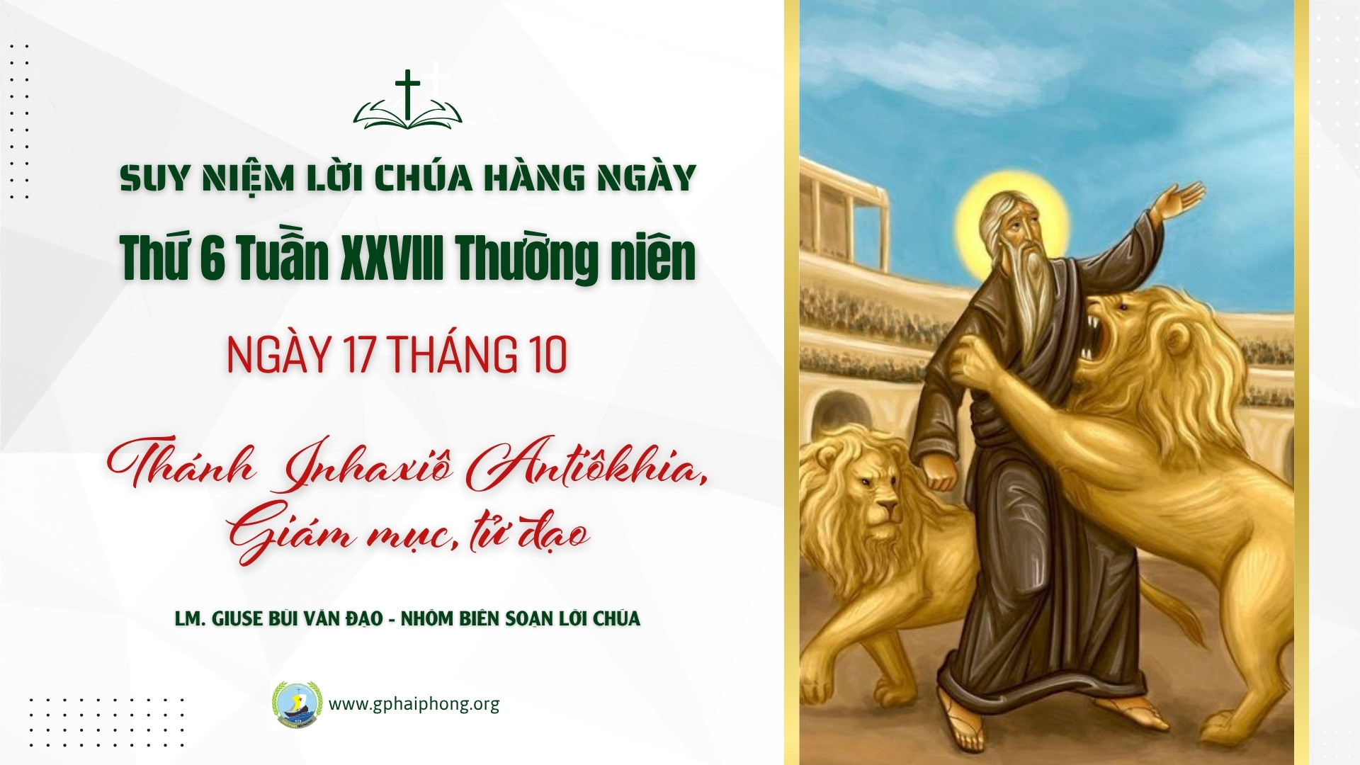 Suy Niệm Lời Chúa Hàng Ngày | Thứ Sáu Tuần XXVIII Mùa Thường Niên
